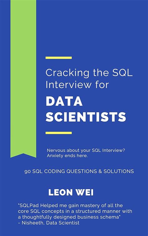Cracking the SQL Interview for Data Scientists: Nervous about your SQL ...