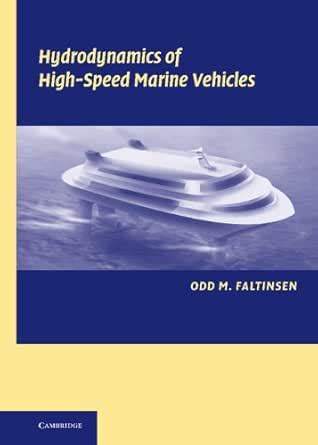 Hydrodynamics of High-Speed Marine Vehicles eBook : Faltinsen, Odd M ...