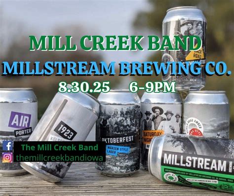 The Mill Creek Band at Millstream Brewing Co, 52333-4729, Solon, 30 ...