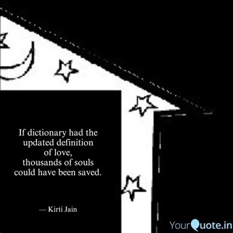 If dictionary had the upd... | Quotes & Writings by Kirti Jain | YourQuote