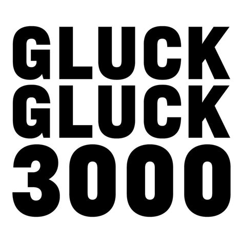 5 GLUCK GLUCK 3000 Vinyl Decal Sticker Car Window Laptop Funny Adult ...