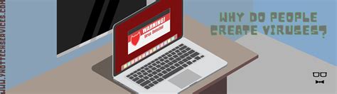 Cyber Security Awareness Month 2020: Why Do People Create Viruses? | Y-Not Tech Services ...