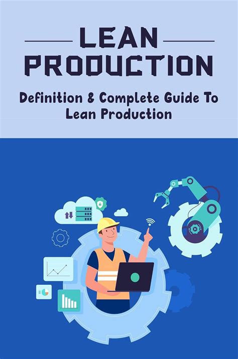 Lean Production: Definition & Complete Guide To Lean Production eBook ...