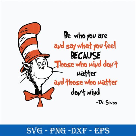 Dr seuss quotes svg be who you are and say what you fell svg dr seuss ...