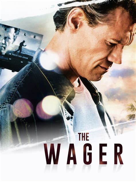The Wager 2007 Film