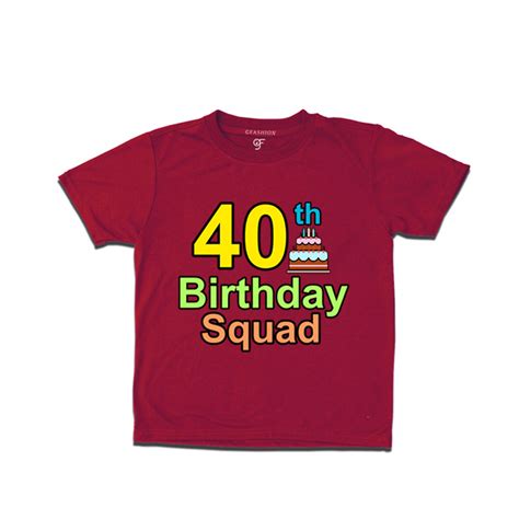 40th birthday squad t shirts t shirts | Birthday squad T-shirts | 40th ...