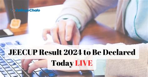 JEECUP Result 2024 to Be Declared Today LIVE: Check UP Polytechnic ...