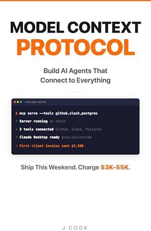Model Context Protocol - The Builder's Playbook: Build AI Agents That ...
