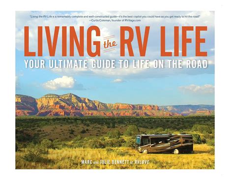 Living The RV Life: Your Ultimate Guide To Life On The Road