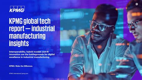 KPMG global tech report – industrial manufacturing insights