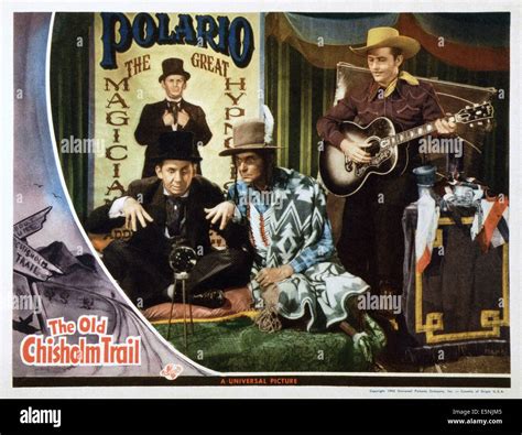THE OLD CHISHOLM TRAIL, US lobbycard, from left: Fuzzy Knight, Earle ...