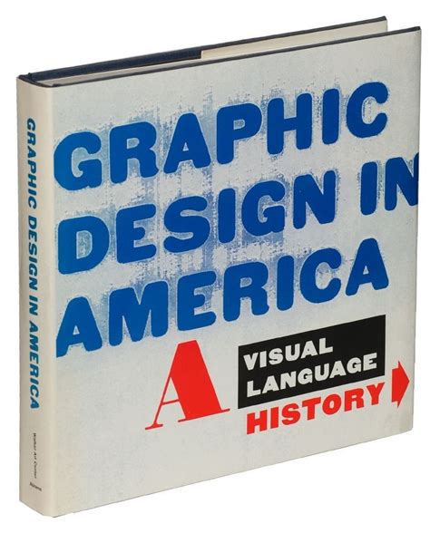 Buy Graphic Design in America: A Visual Language History Book Online at ...