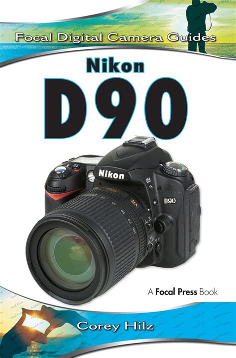 Buy Nikon D90: Focal Digital Camera Guides Book Online at Low Prices in ...