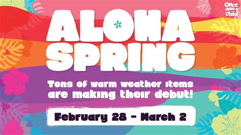 Spring Reveal, Once Upon A Child - Jacksonville NC, 28 February to 2 ...