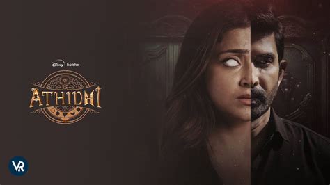 How to Watch Athidhi outside India on Hotstar [Latest]