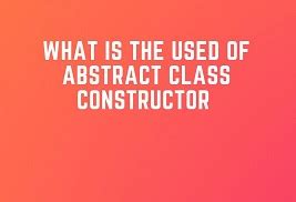 Image result for Abstract Class Constructor Java