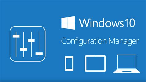 Image result for Configuration Manager Windows-1 0