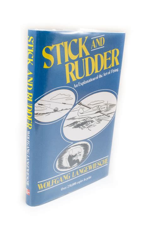Stick and Rudder An Explanation of the Art of Flying by LANGEWIESCHE ...