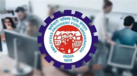 EPFO Revamps Form 13 To Streamline PF Account Transfers And Improve Tax ...