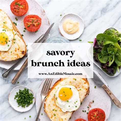 Savory Brunch Ideas Perfect for Your Next Special Breakfast - An Edible ...
