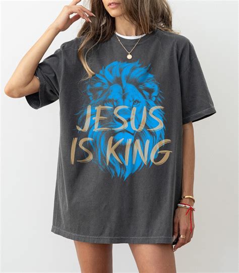 Jesus Is King Shirt