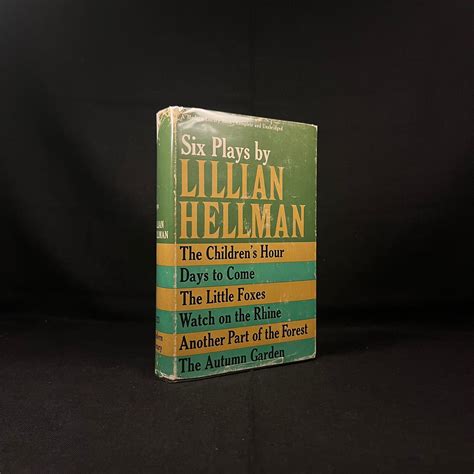 Modern Library - Six Plays by Lillian Hellman (1960) Vintage Hardcover ...