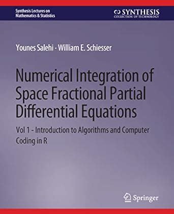 Buy Numerical Integration of Space Fractional Partial Differential ...