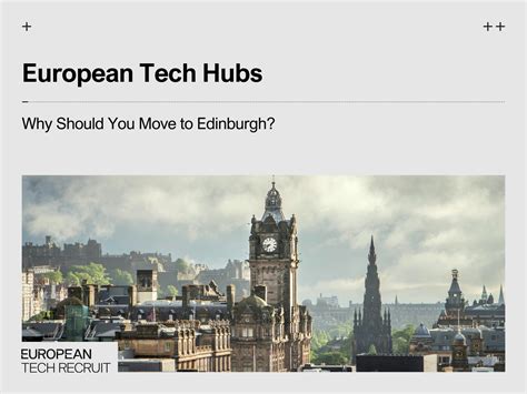Why You Should Move To Edinburgh | European Tech Recruit