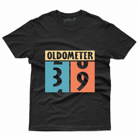 Old Meter 39 T-Shirt - 39th Birthday Collection | Gubbacci