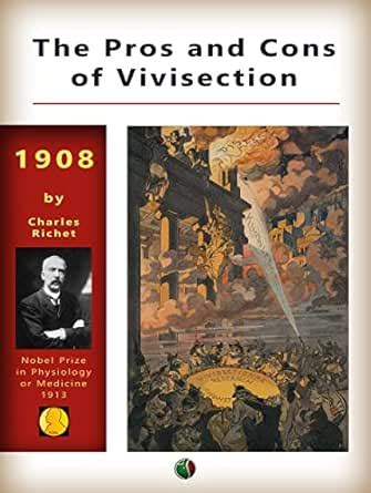 The Pros and Cons of Vivisection (Nobel laureates) eBook : Charles ...