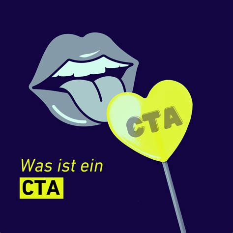 Was ist ein CTA? Definition, Beispiele & Anwendung