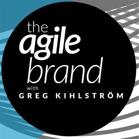 The Agile Brand with Greg Kihlstrom : Greg Kihlström: Amazon.in: Books