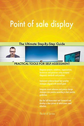 Point of sale display The Ultimate Step-By-Step Guide eBook : Blokdyk ...