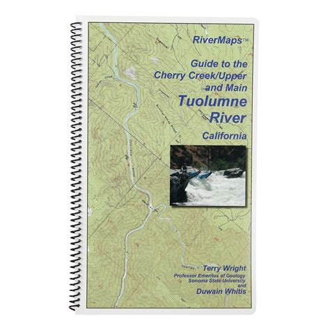 Rivermaps Guide to Cherry Creek & Tuolomne - 4Corners Riversports