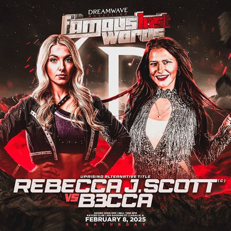 DREAMWAVE Wrestling | 🚨 🚨 Match Announcement 🚨 🚨 Official for “Famous Last Words” on 2/8 at the ...