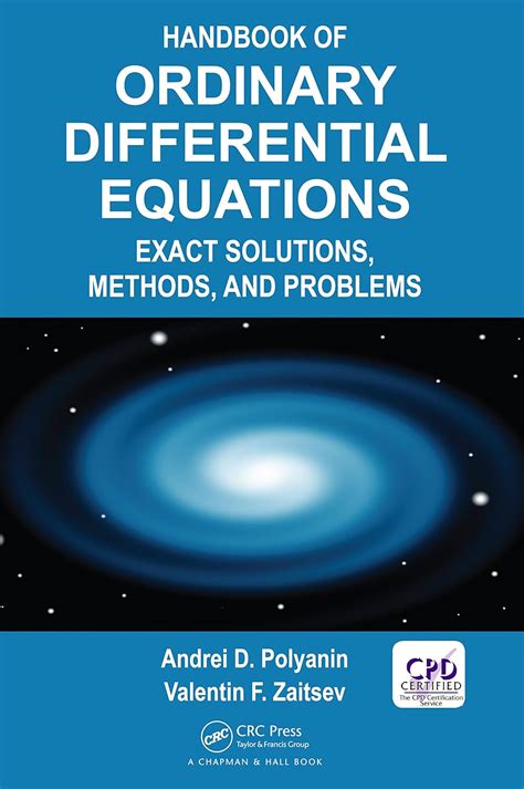 Handbook of Ordinary Differential Equations: Exact Solutions, Methods ...