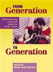Buy From Generation to Generation: Maintaining Cultural Identity Over ...