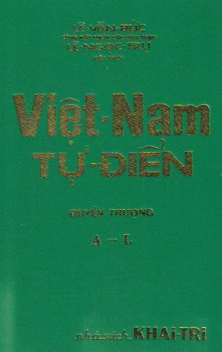 Buy Viet-Nam Tu-Dien, A-L, Phan II Phu Luc Tuc Ngu Thanh Ngu Dien Tich ...