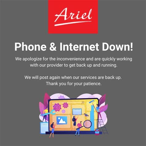 Ariel's internet and phones are currentl... - Ariel Premium Supply, Inc.