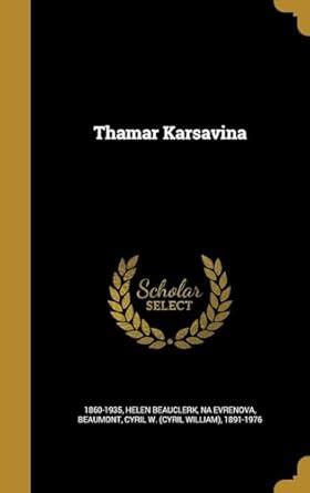Buy Thamar Karsavina Book Online at Low Prices in India | Thamar ...