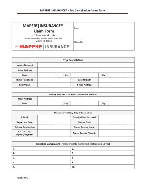 Fillable Online MAPFREINSURANCE Trip Cancellation Claims Form Fax Email ...