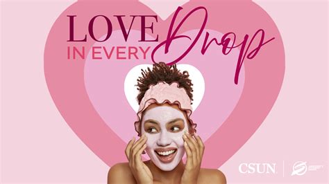 Oasis Love in Every Drop: Spa Party – CSUN News & Events