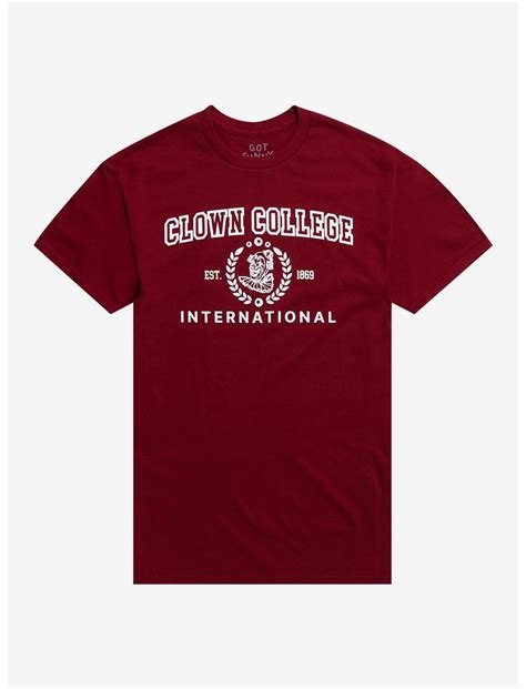 Clown College T-Shirt By Got Funny? | Hot Topic