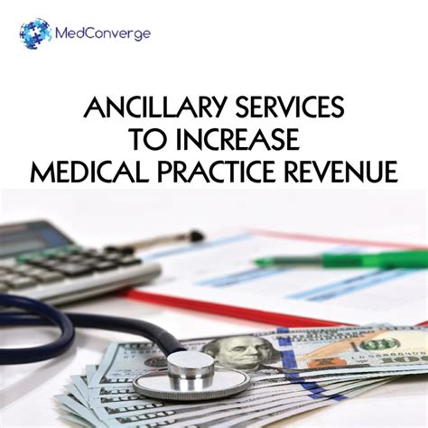 Ancillary Services to Increase Revenue for Medical Practice