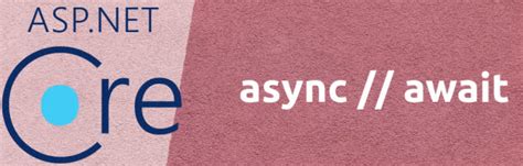Image result for Async Await Net Core