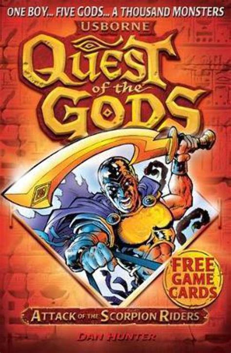 Attack of the Scorpion Riders (Quest of the Gods) : Hunter, Dan, Paris ...