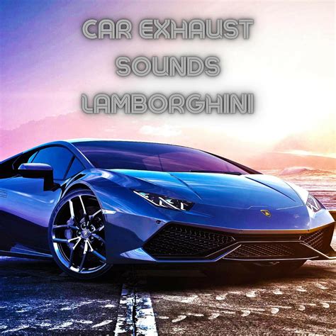 Lamborghini Veneno Sound Start Up and Revs_Car Sounds、Car Exhaust Sounds、Lamborghini Sounds_高音质 ...