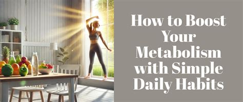 How to Boost Your Metabolism with Simple Daily Habits – Grabenord