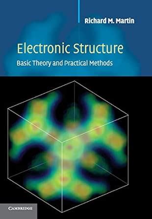Buy Electronic Structure: Basic Theory and Practical Methods Book ...