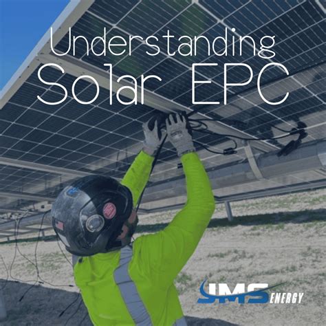 Understanding Solar EPC: The Complete Guide to Engineering, Procurement ...